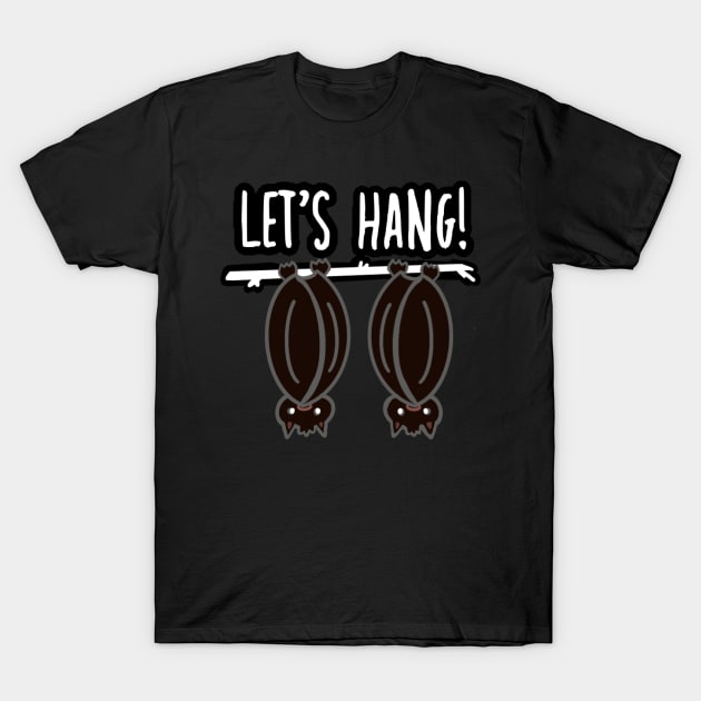 Let’s Hang T-Shirt by CreativeGalaxy 